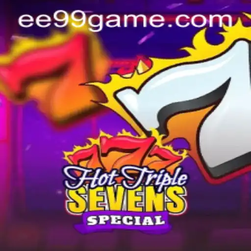 Descubra o Fascinante Mundo do HotTripleSevensSpecial no EE99.BET