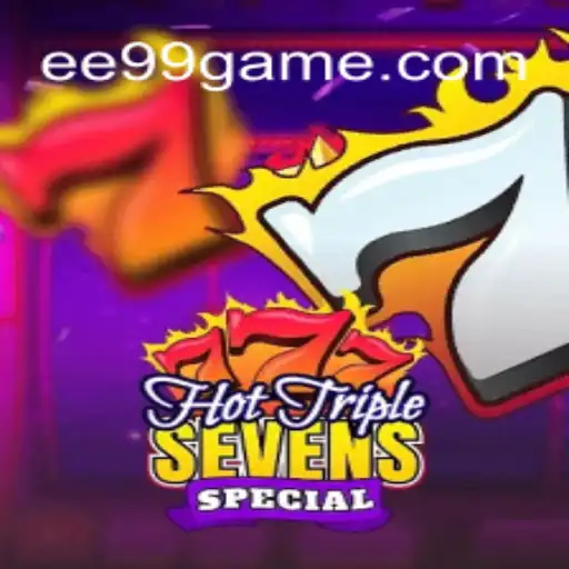 Descubra o Fascinante Mundo do HotTripleSevensSpecial no EE99.BET