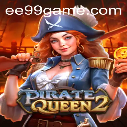 Explorando PirateQueen2 e o Impacto de EE99.BET no Mundo dos Jogos